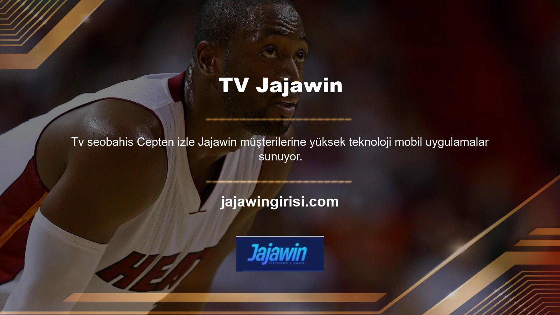Böylece oyuncular, dışarıdayken oyunu takip etmek için mobil uygulamalarında Jajawin mobil TV seçeneğini kullanabilirler